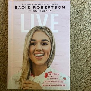 Live Book by Sadie Robertson